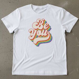 Be You Rainbow Retro Graphic T-Shirt | Positive Message Tee | Unisex White